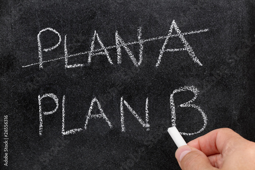 Crossing out Plan A and writing Plan B