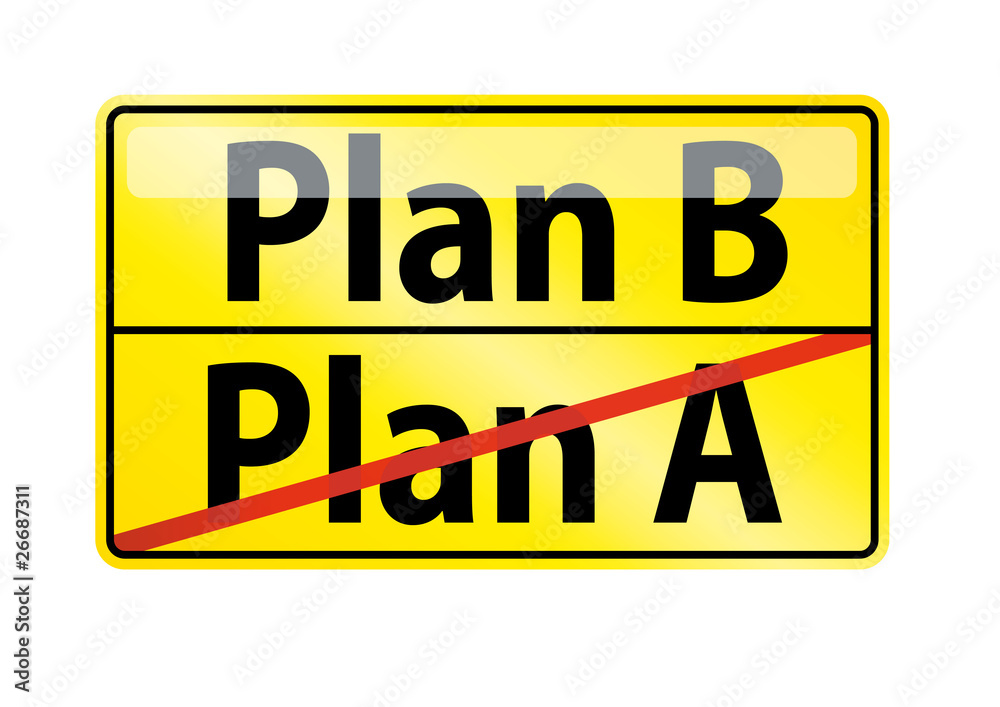 Plan B Plan B
