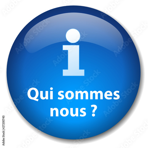 Bouton Web "QUI SOMMES-NOUS?" (informations en savoir plus info)