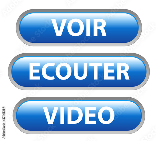 Boutons VOIR - ECOUTER - VIDEO (en direct ligne suivre médias)