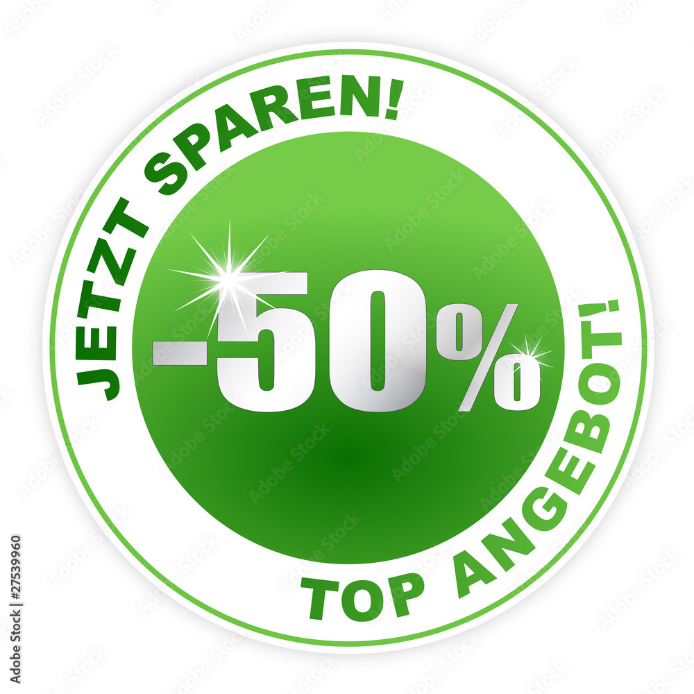 Button - Jetzt sparen! Top Angebot! Aktionspreis Aktion 50
