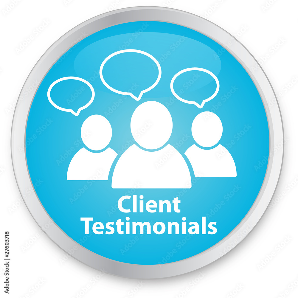 Client Testimonials Client Testimonials