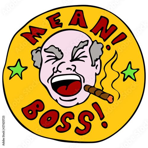 Mean Boss Sign