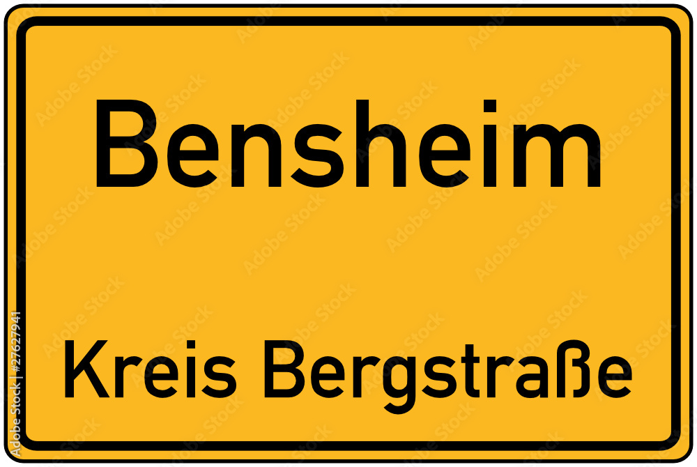 Fototapeta premium Ortstafel von Bensheim