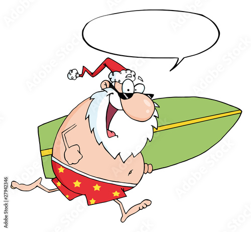 Santa Running With A Surfboard With Speech Bubble