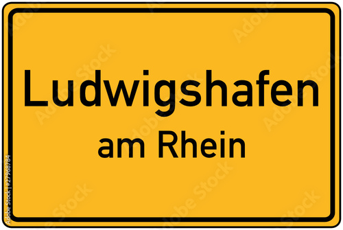 Ortstafel von Ludwigshafen am Rhein