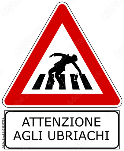 Attenti agli ubriachi