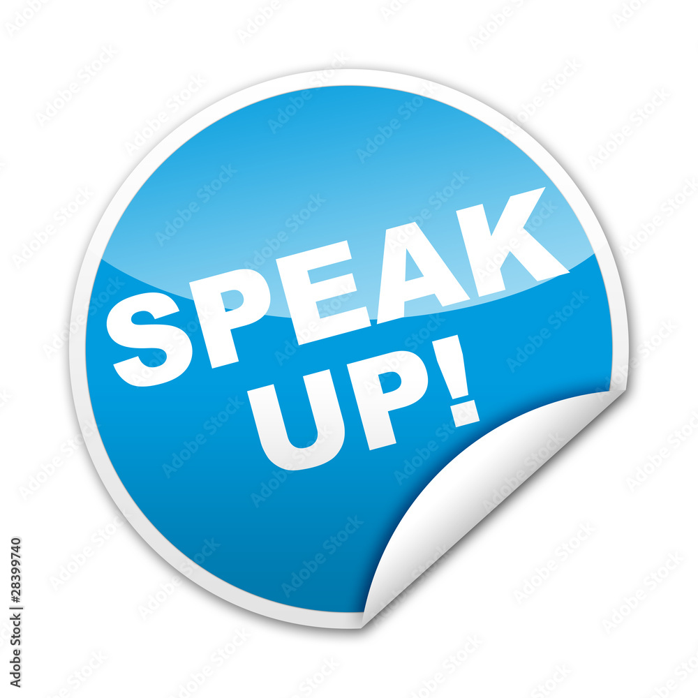 Pegatina SPEAK UP! con reborde