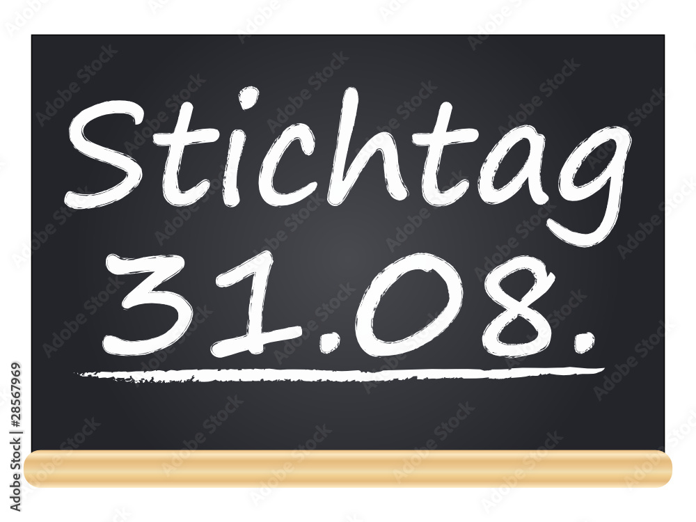Obraz premium Stichtag 31.08.