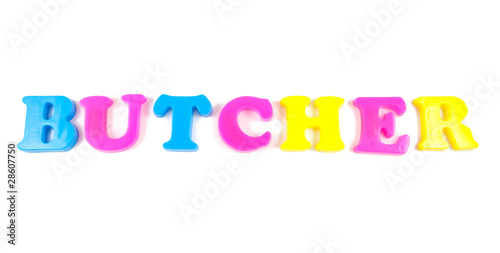 butcher written in fridge magnets on white background
