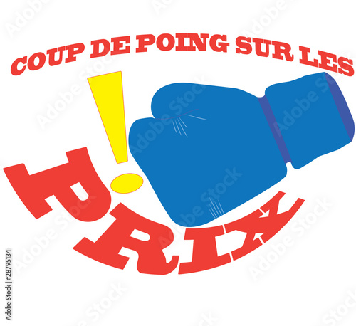 coup de poing sur les prix