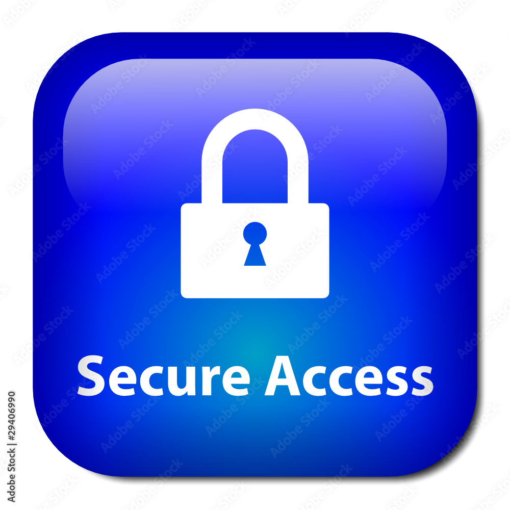 SECURE ACCESS Button (security session internet web connection) SECURE ACCESS Button (security session internet web connection)