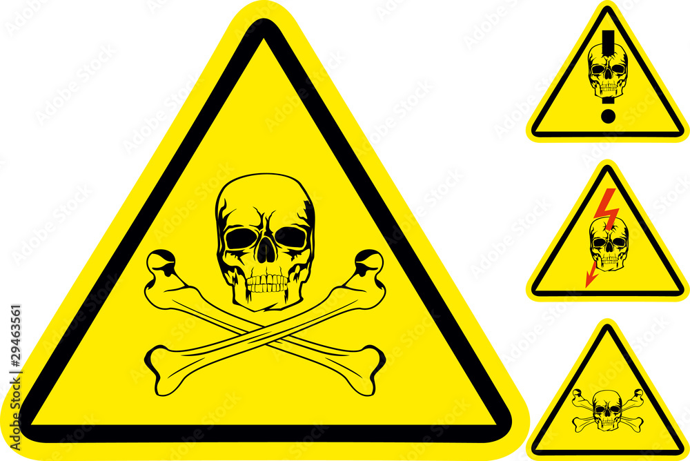 Sign on danger with skull and crossed bones Sign on danger with skull and crossed bones