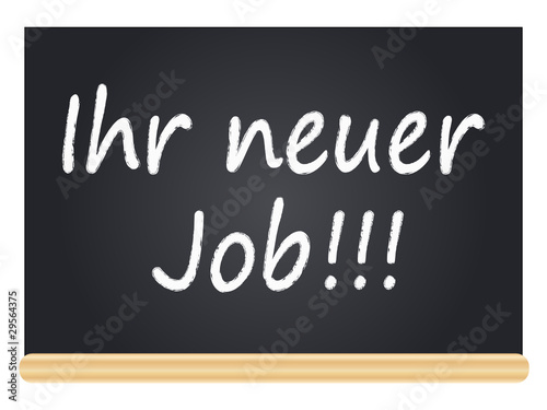 Ihr neuer Job