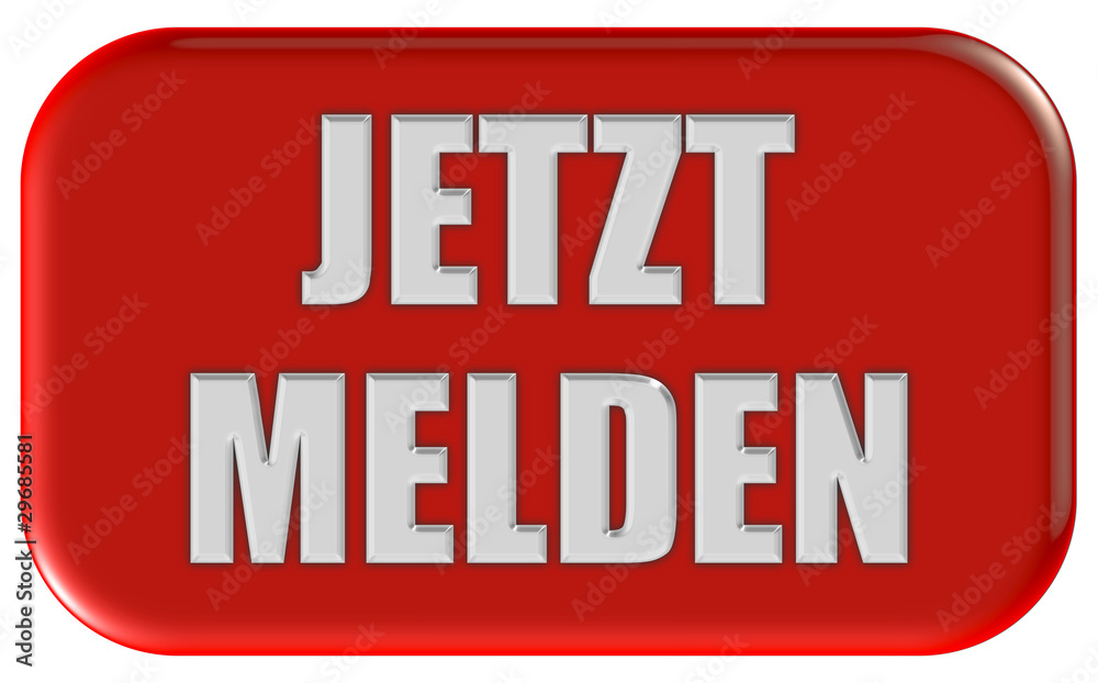 Button rot Ecken rund JETZT MELDEN Button rot Ecken rund JETZT MELDEN