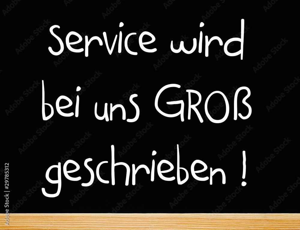 Obraz premium Service wird bei uns Groß geschrieben !