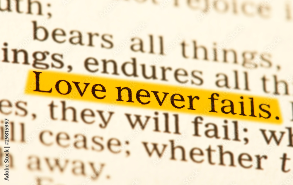 Naklejka premium Love never fails