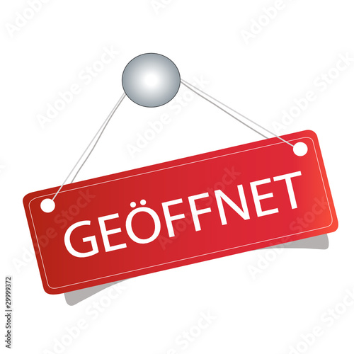 Türschild "GEÖFFNET"