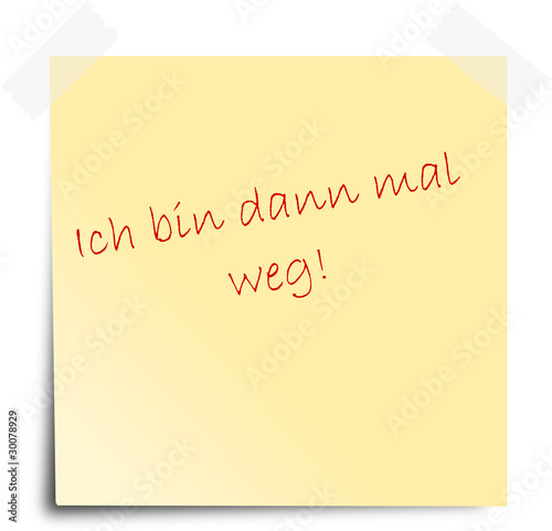 Ich bin dann mal weg