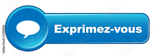 Bouton Web EXPRIMEZ-VOUS (réagir opinions avis voter commenter)