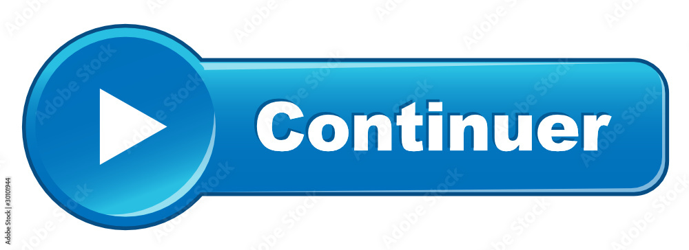 Bouton Web CONTINUER (suivant valider ok go bleu cliquer ici) Bouton Web CONTINUER (suivant valider ok go bleu cliquer ici)