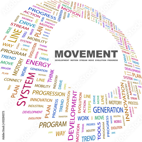 MOVEMENT. Word collage on white background.