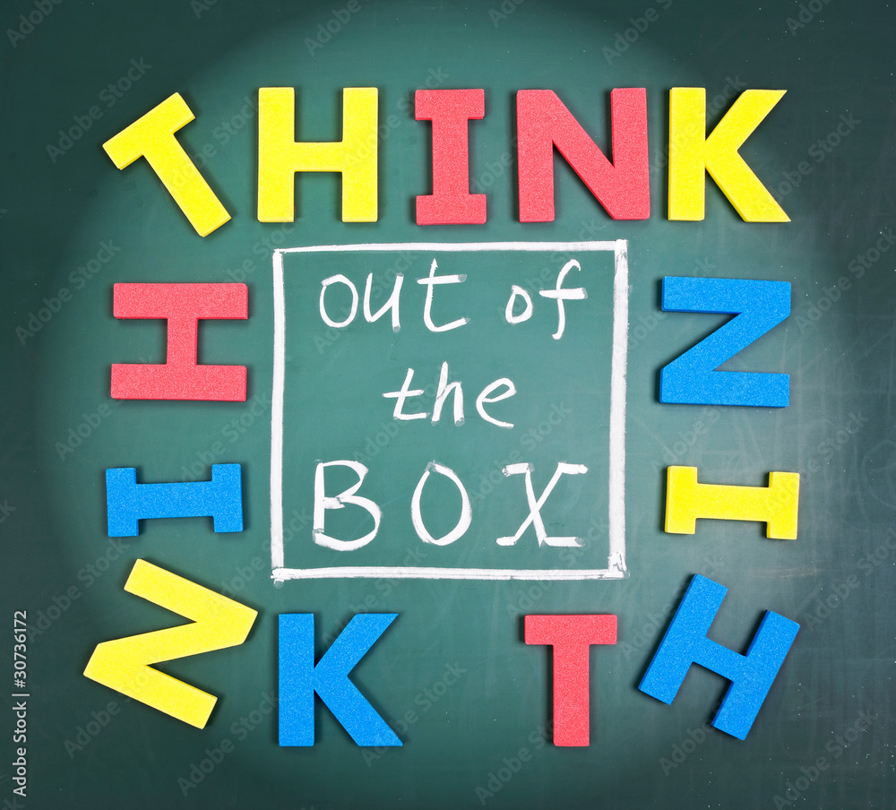 Think out of box Think out of box