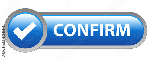 CONFIRM Web Button (next validate submit tick ok yes click here)