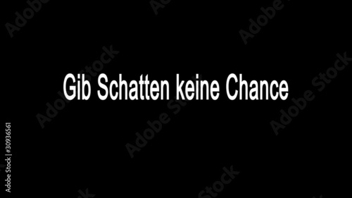 Gib Schatten keine Chance