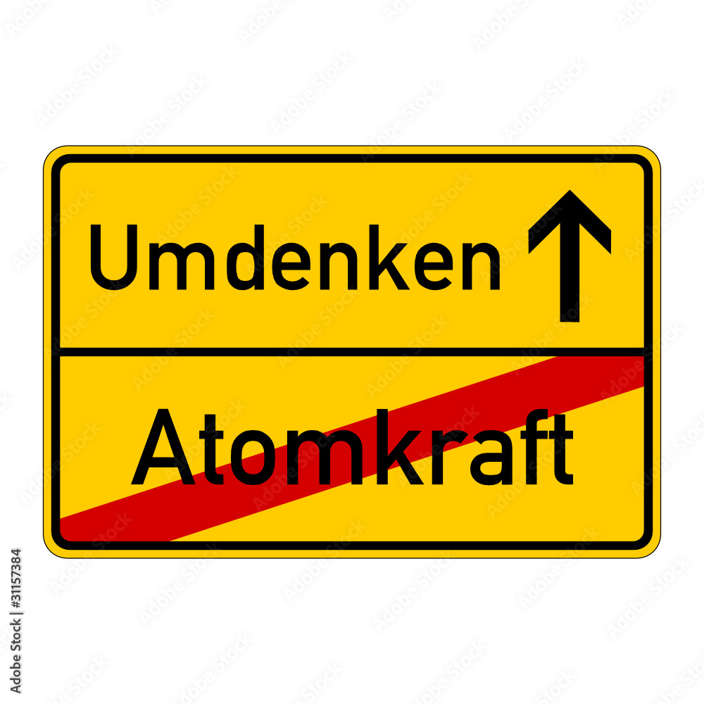 ortsschild ortsende atomkraft umdenken I