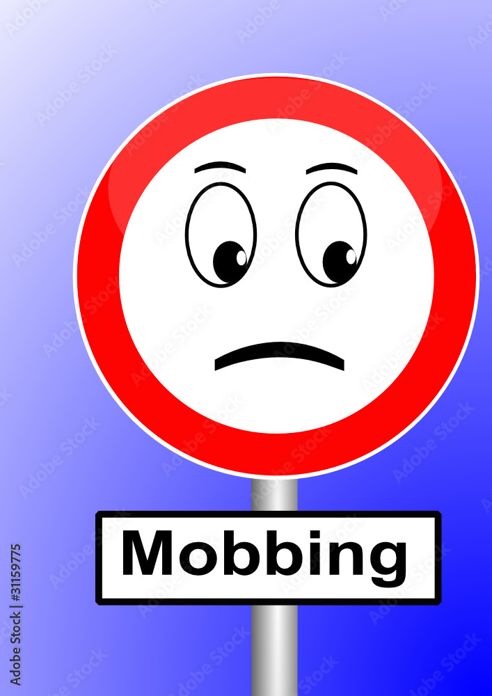 Fototapeta premium Mobbingschild
