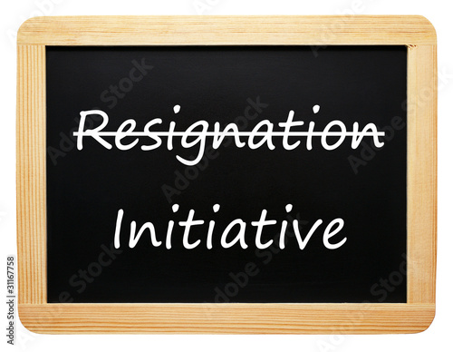 Resignation / Initiative - Konzept Tafel - freigestellt