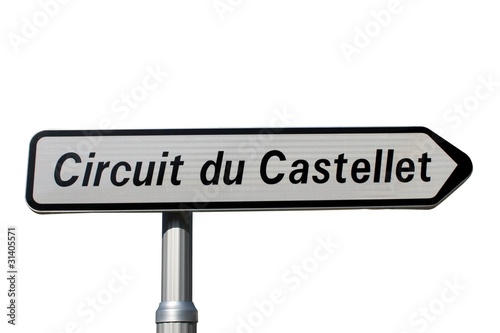 Panneau indicateur du ' Circuit du Castellet '
