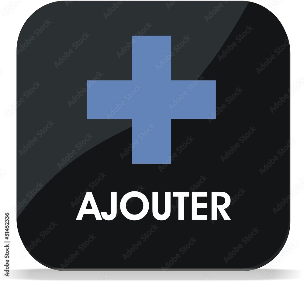 Fototapeta premium bouton ajouter