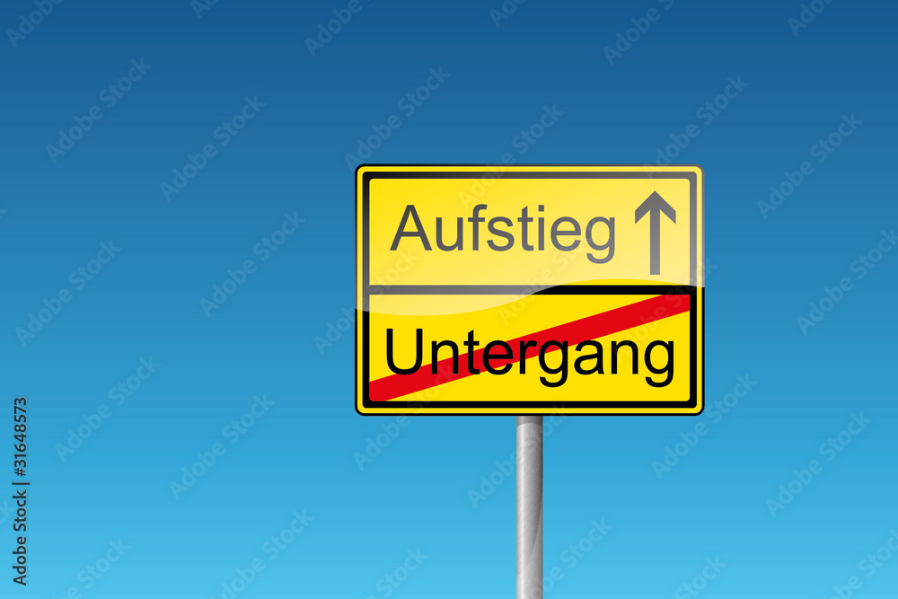 Schild Aufstieg Untergang Wirtschaftskrise Finanzkrise Schild Aufstieg Untergang Wirtschaftskrise Finanzkrise