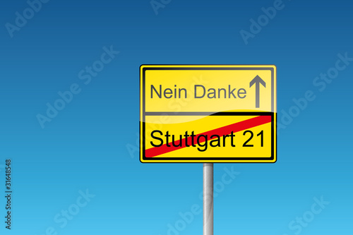 Schild Stuttgart 21 Nein Danke