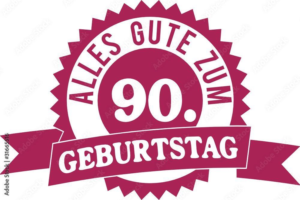 Alles Gute zum 90. Geburtstag Adobe Stock