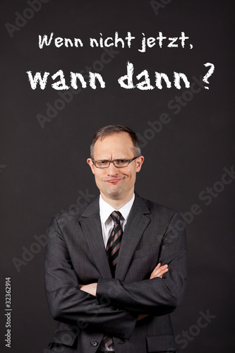 wenn nicht jetzt, wann dann?