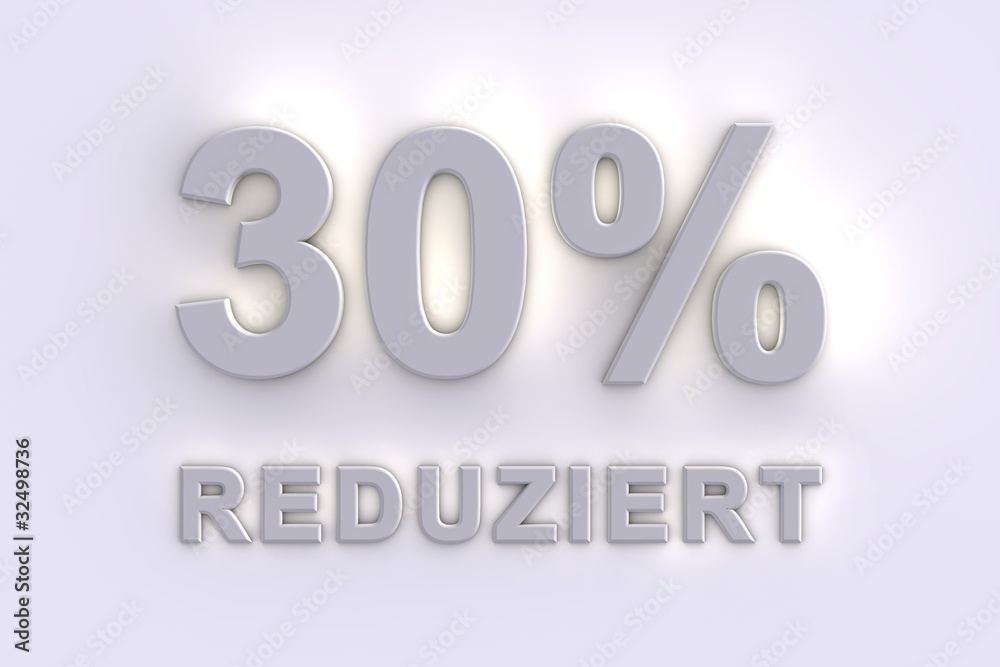 30 % reduziert 30 % reduziert