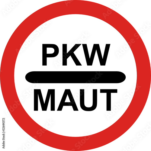 Verkehrsschild Maut für Pkw