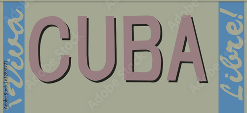 Viva Cuba Libre