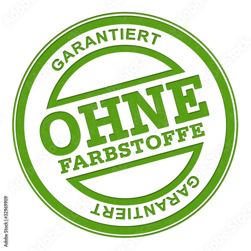 OHNE FARBSTOFFE stempel