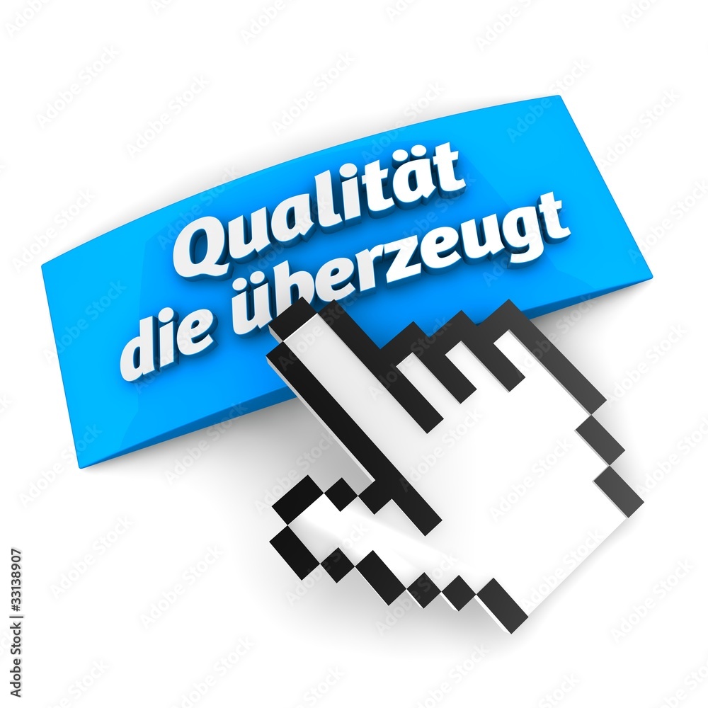 qualität die überzeugt