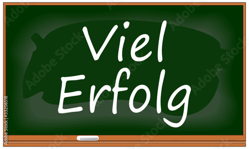 Schultafel viel Erfolg