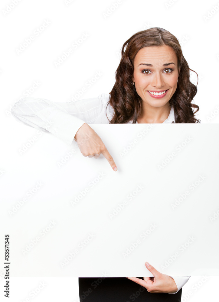 Smiling businesswoman showing blank signboard, isolated Smiling businesswoman showing blank signboard, isolated