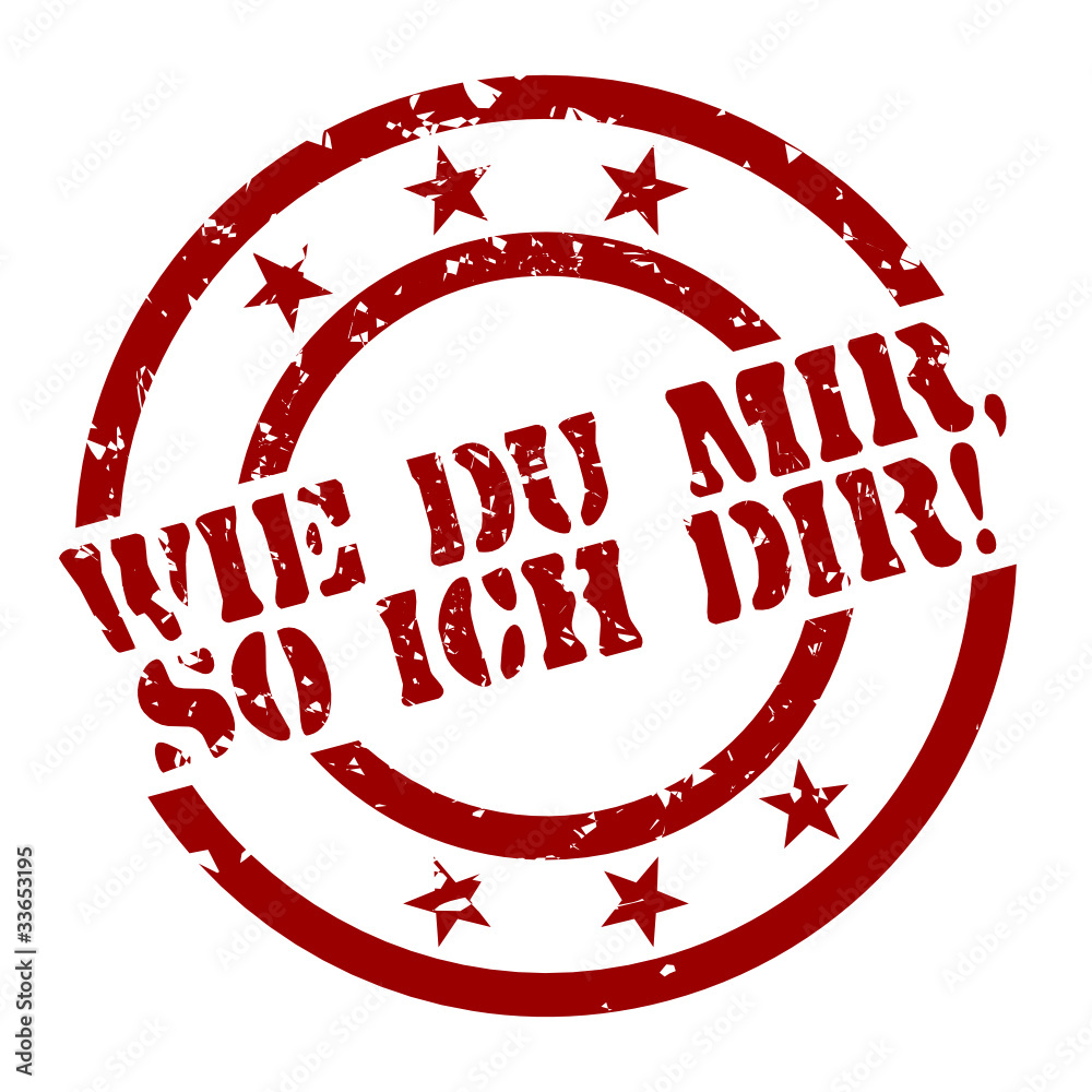 stempel wie du mir, so ich dir! I Stock-Vektorgrafik | Adobe Stock