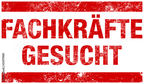 Stempel "Fachkräfte gesucht!" Rot