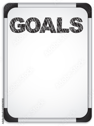 Whiteboard with Goals Message written with Black