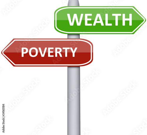 Poverty and wealth