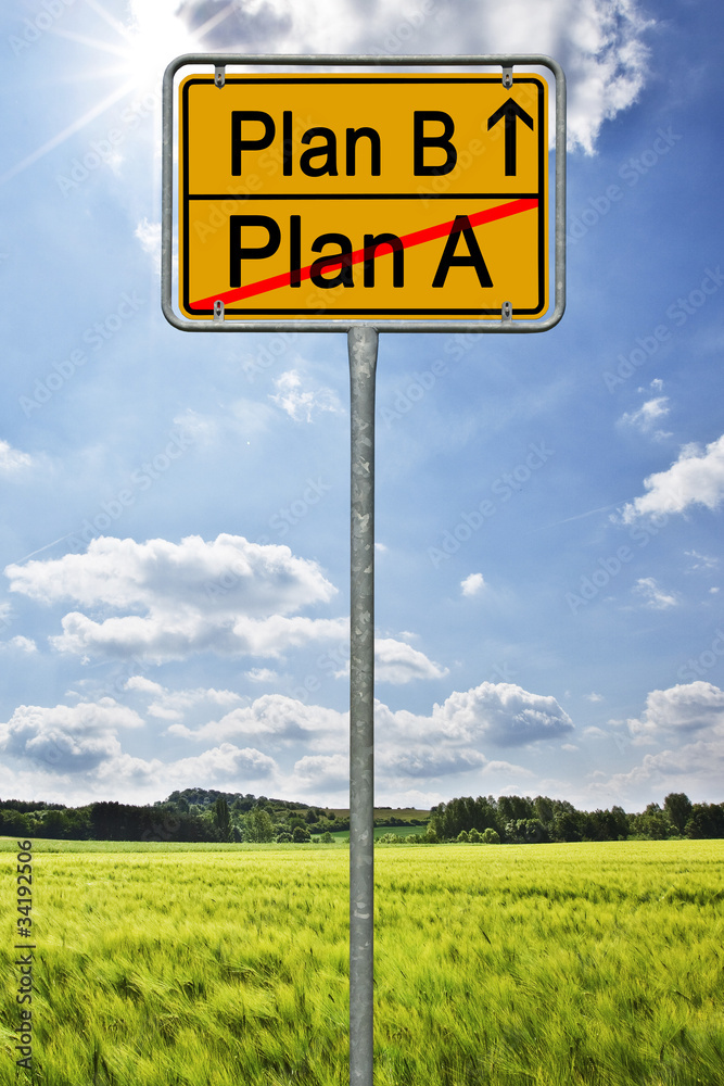 Obraz premium Plan B - Plan A